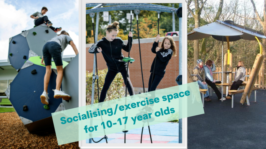 socialising/exercise space for 10-17 year olds